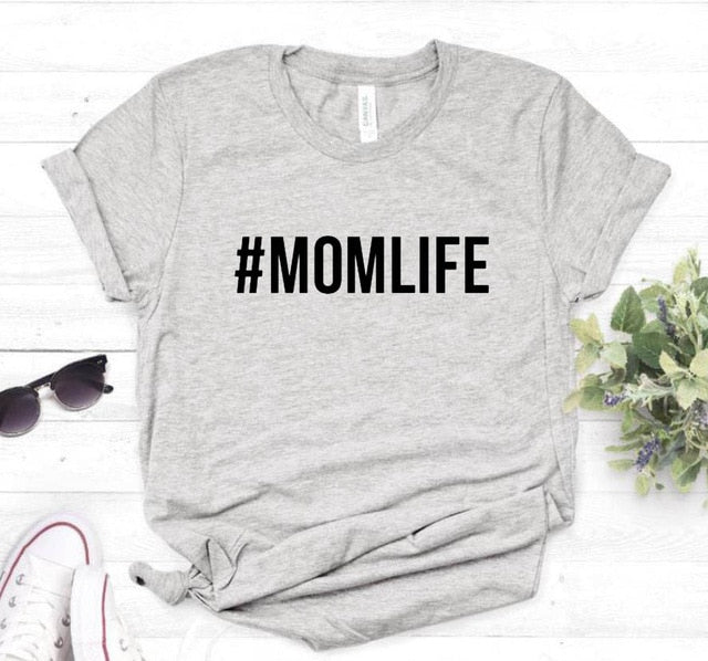 #MOMLIFE Letters print Women Cotton tshirt