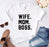 WIFE MOM BOSS Letters Print Women tshirt Cotton Casual Funny t shirt For Lady Girl Top Tee Hipster Drop Ship S-1