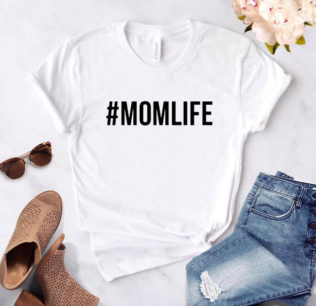 #MOMLIFE Letters print Women Cotton tshirt
